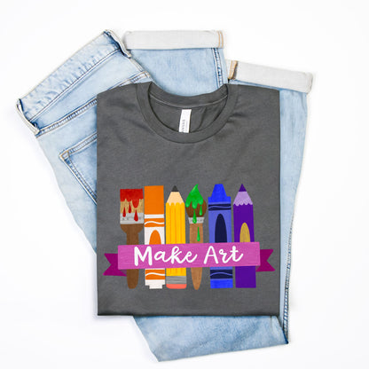 Make Art T-Shirt – Rainbow Art Supplies Graphic Tee – Artist Gift Shirt for Teachers, Students & Crafters – Bella Canvas Unisex