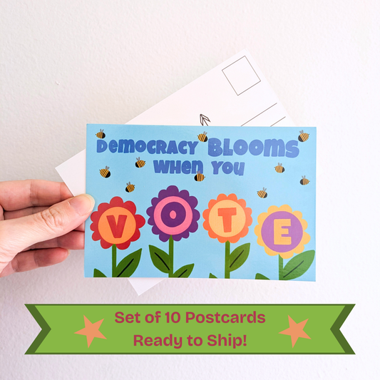 Democracy Blooms When You VOTE Postcards (Set of 10)