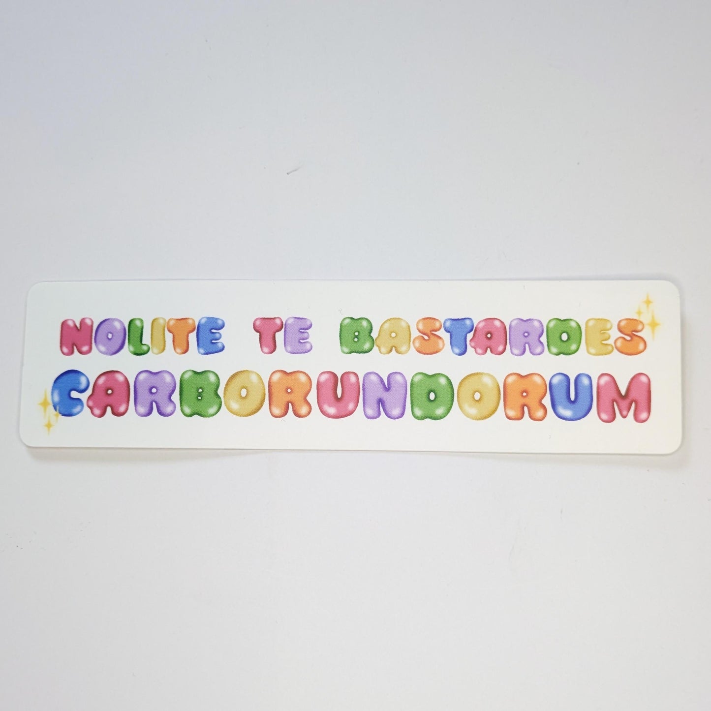 Feminist Decal | Nolite Te Bastardes Carborundorum Sticker